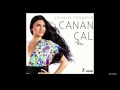 Canan Çal - Yağmur Yağar 2015 Albümü