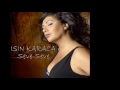 Işın Karaca - Geceyi Sana Yazdım