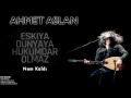 Ahmet Aslan - Nem Kaldı [ Dizi Müziği © 2016 Kalan Müzik ]