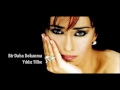 Bir Daha Dokunma (Yıldız Tilbe)